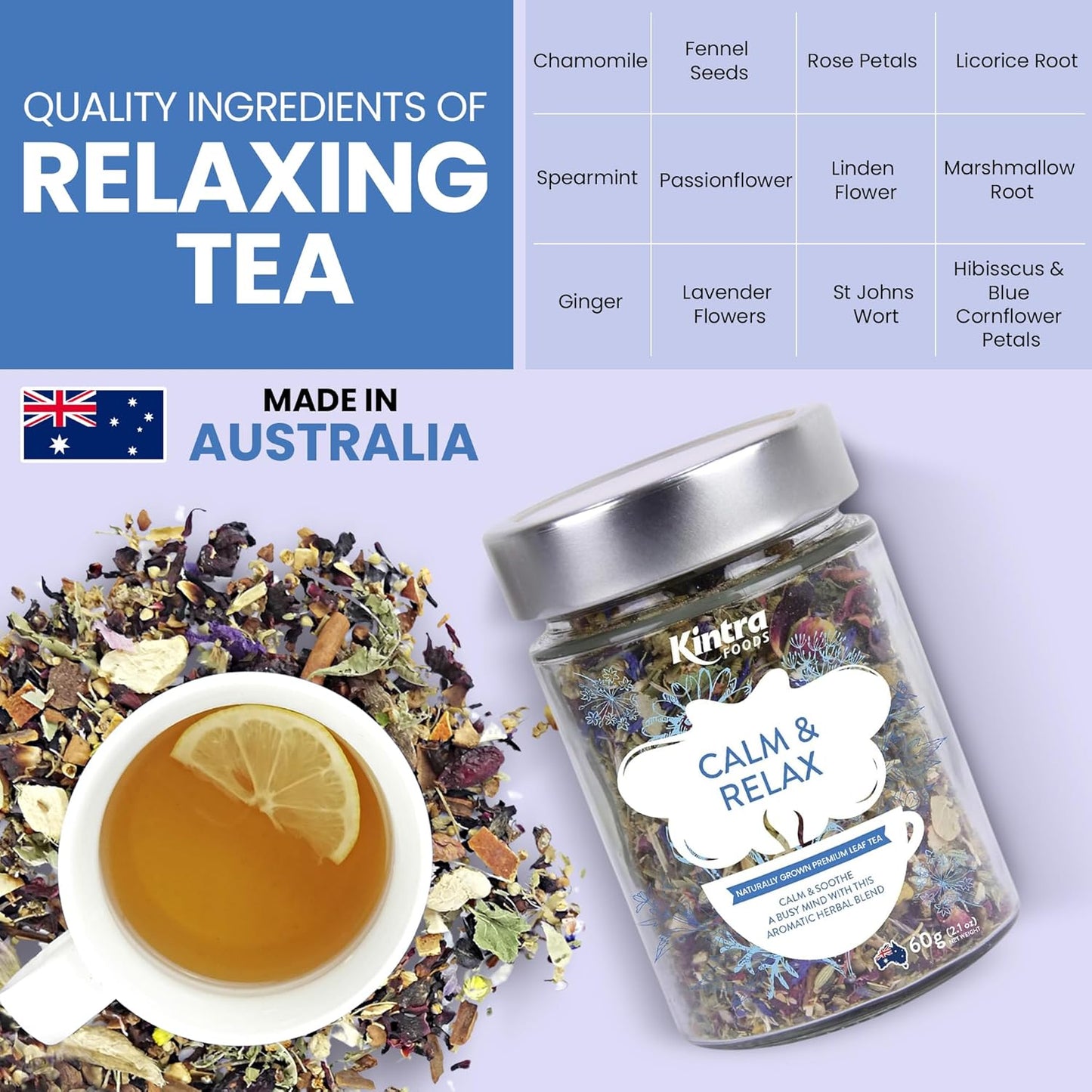 Kintra Foods Calm & Relax Loose Leaf   Chamomile • Lavender • Passionflower Caffeine‑free • Relaxation blend